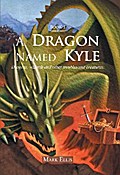 A Dragon Named Kyle