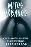 Mitos Urbanos
