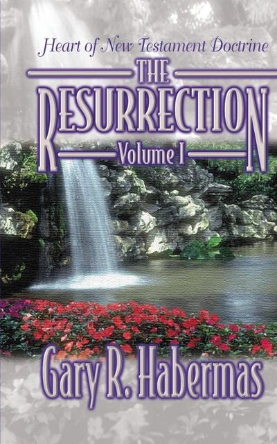 The Resurrection Volume I