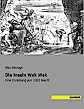 Die Inseln Wak Wak