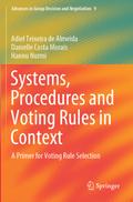 Systems, Procedures and Voting Rules in Context