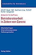 Betriebsratsarbeit in Zeiten von Corona
