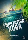 Endstation Kuba