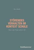 Störendes Verhalten im Kontext Schule