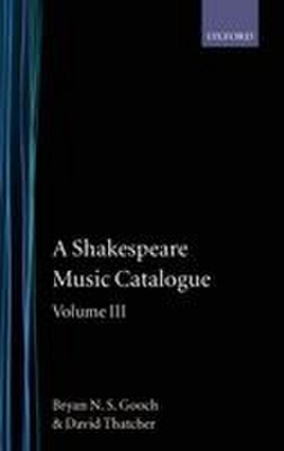 A   Shakespeare Music Catalogue