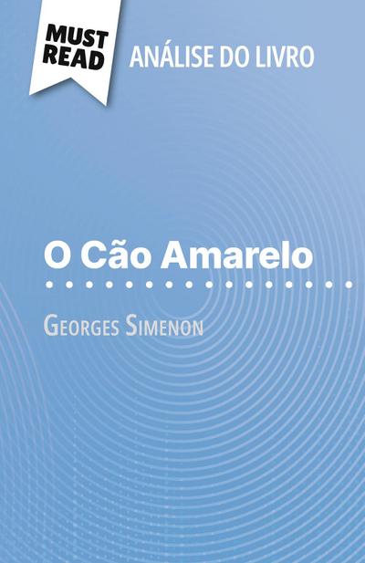 O Cão Amarelo de Georges Simenon (Análise do livro)