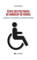 Échec des politiques du handicap en France