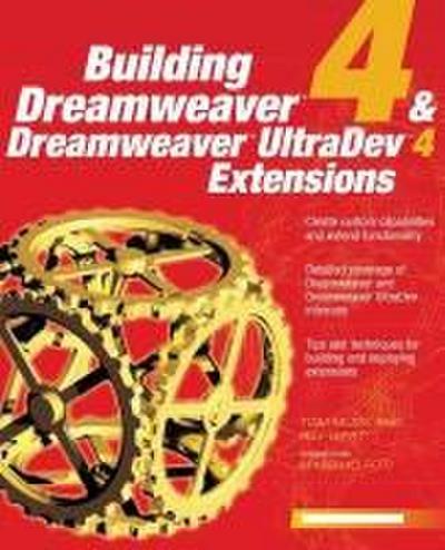 Building Dreamweaver 4 & Dreamweaver UltraDev Extensions