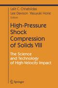 High-Pressure Shock Compression of Solids VIII