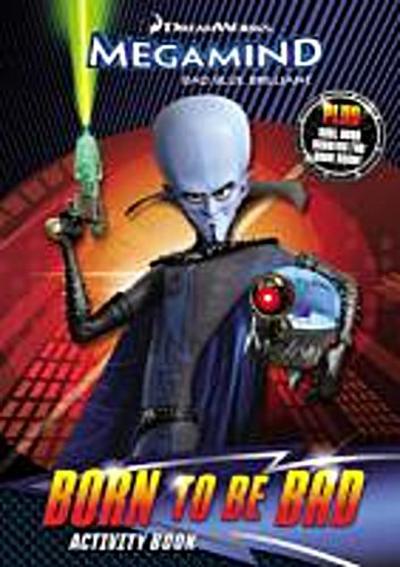 Megamind: Born to be Bad Activity Book