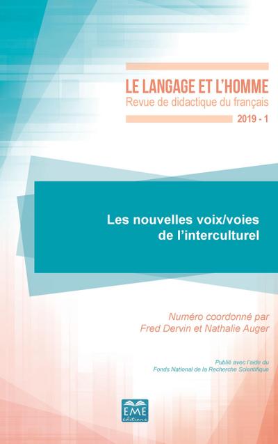 Les nouvelles voix/voies de l’interculturel