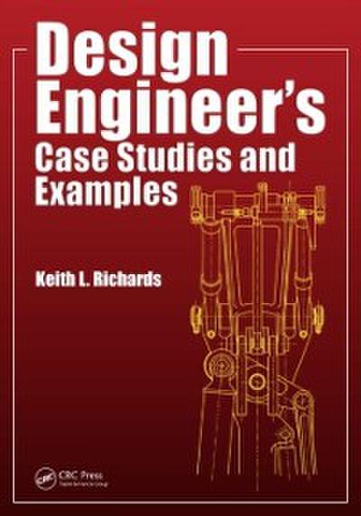 Design Engineer’s Case Studies and Examples
