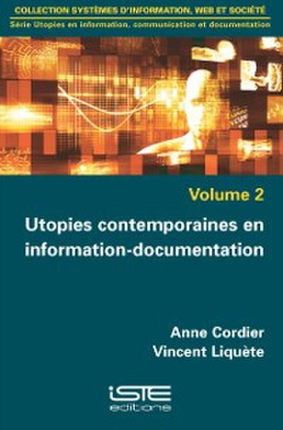 Utopies contemporaines en information-documentation