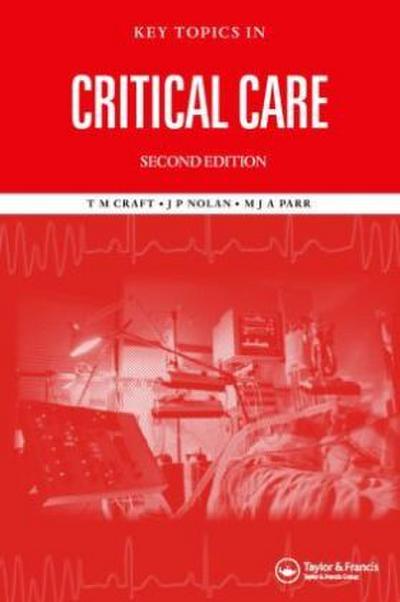 Key Topics in Critical Care, Second Edition