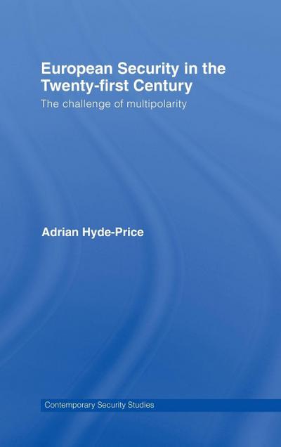 European Security in the Twenty-First Century
