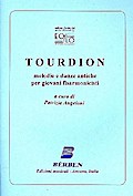 Tourdion Melodie e danzeantiche per giovani fisarmonicisti