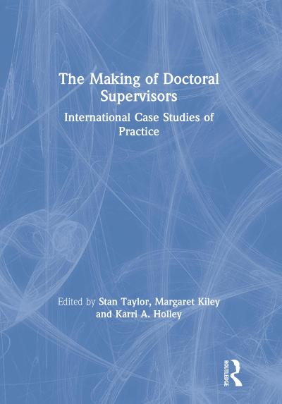 The Making of Doctoral Supervisors