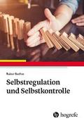 Selbstregulation und Selbstkontrolle