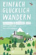 Einfach glücklich Wandern Vinschgau & Meraner Land