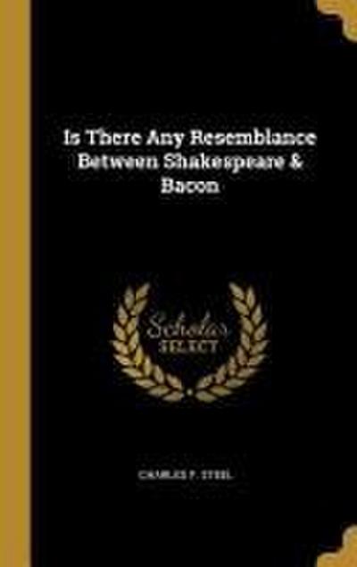 Is There Any Resemblance Between Shakespeare & Bacon