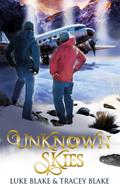 Roll over image to zoom in Read sample Unknown Skies (The Schraderverse Series, #1)