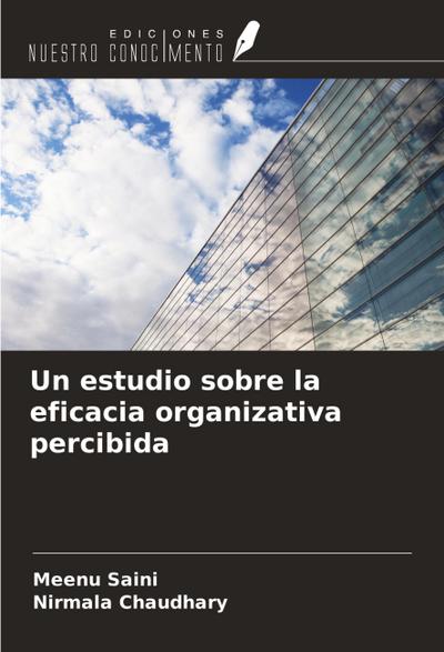 Un estudio sobre la eficacia organizativa percibida