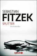 Splitter von Sebastian Fitzek | Ebook