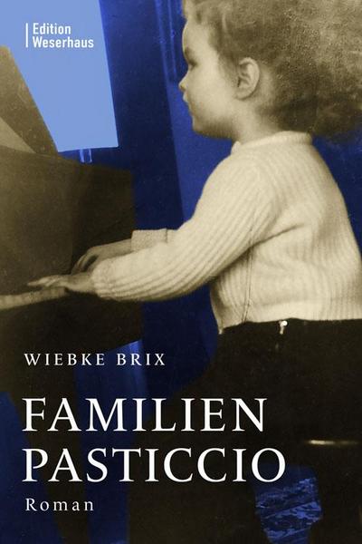 Familienpasticcio: Roman