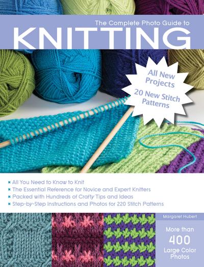 The Complete Photo Guide to Knitting, 2nd Edition