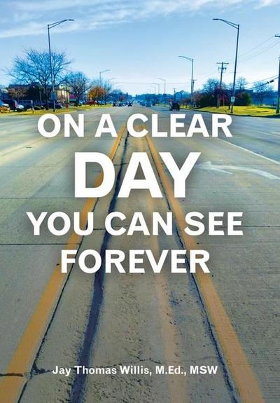 On a Clear Day You Can See Forever
