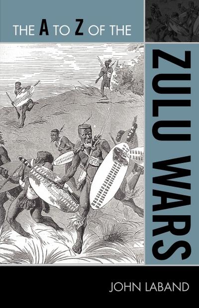 to Z of the Zulu Wars