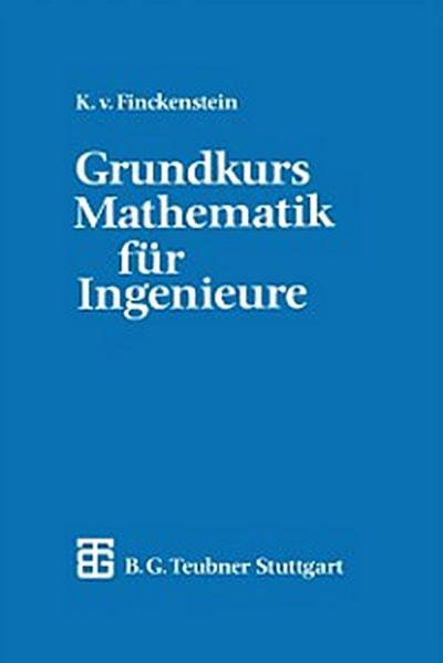 Grundkurs Mathematik für Ingenieure