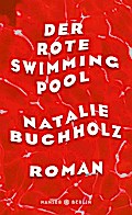 Der rote Swimmingpool