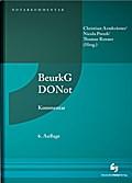 Beurkundungsgesetz und Dienstordnung für Notarinnen und Notare - Kommentar: Vorauflagen erschienen bei De Gruyter