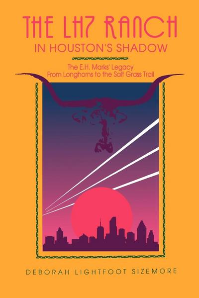 The LH7 Ranch, in Houston’s Shadow