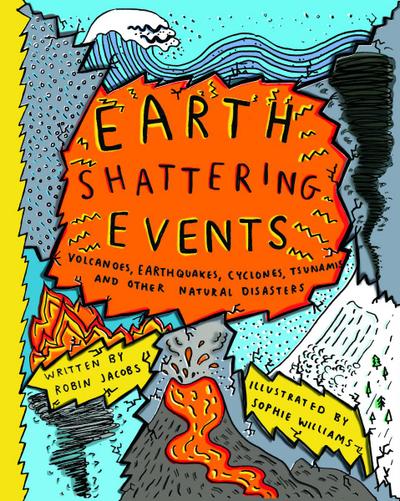 Earth-Shattering Events