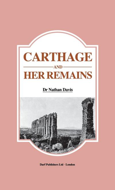 Carthage and Her Remains