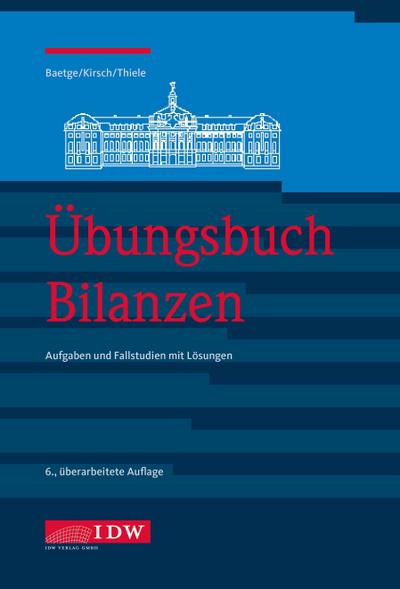 Übungsbuch Bilanzen, 6. A.