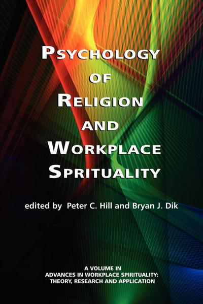 Psychology of Religion and Workplace Spirituality