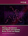 Women, Minorities, Media and the 21st Century