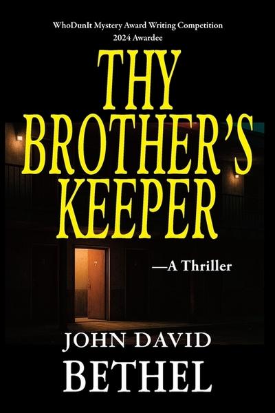 Thy Brother’s Keeper