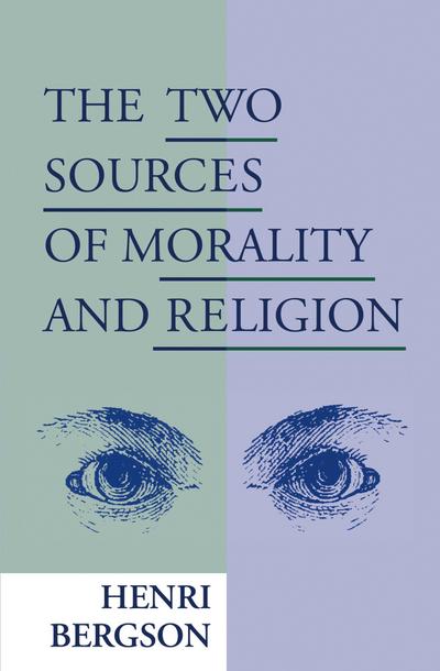 The Two Sources of Morality and Religion