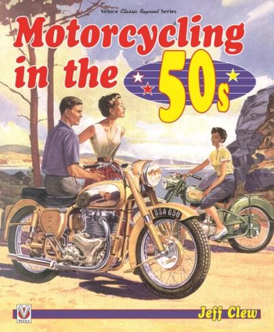 Motorcycling in the ’50s