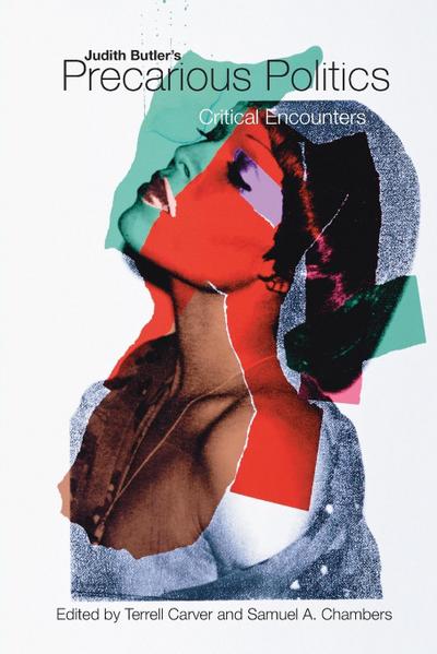 Judith Butler’s Precarious Politics