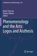 Phenomenology and the Arts: Logos and Aisthesis