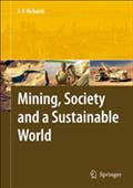 Mining, Society, and a Sustainable World