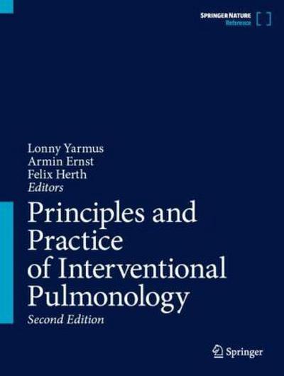 Principles and Practice of Interventional Pulmonology