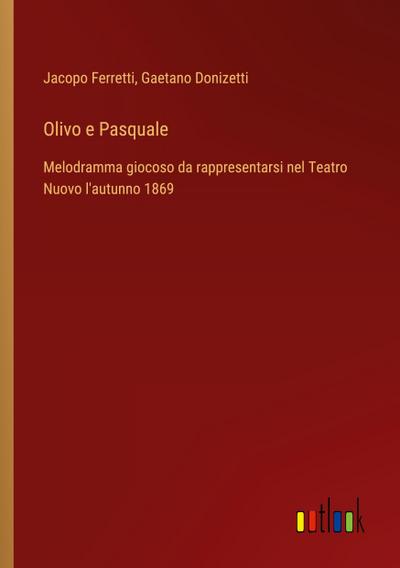 Olivo e Pasquale