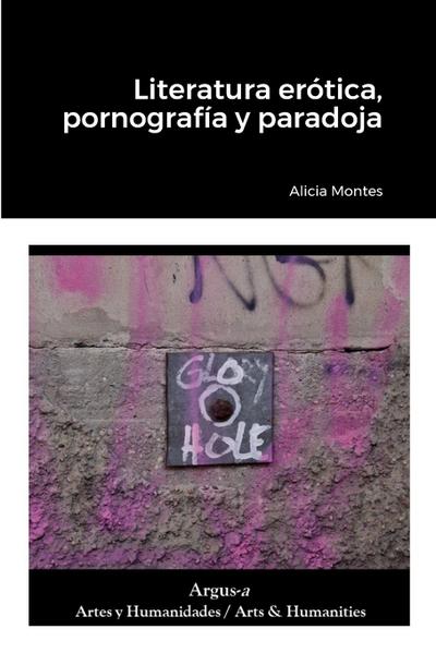 Literatura erótica, pornografía y paradoja