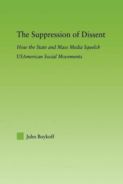 The Suppression of Dissent